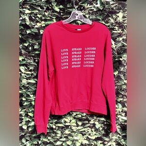 Love Speaks Louder Red Sweatshirt Junior M